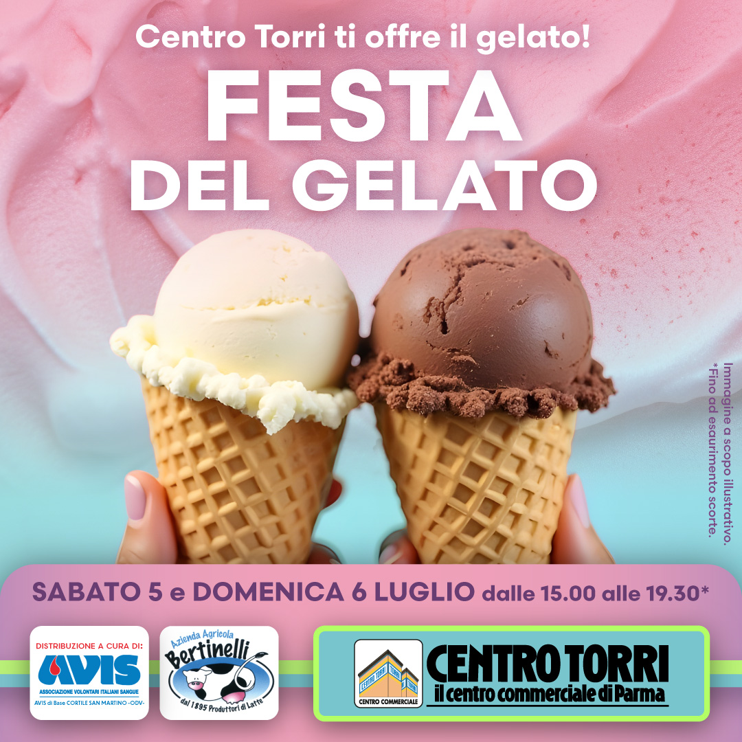 Centro Commerciale Euro Torri | FESTA del GELATO