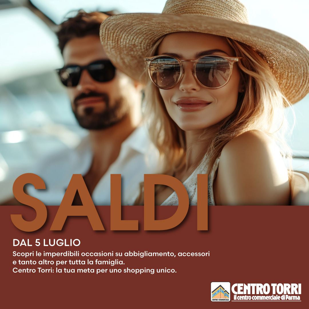 Centro Commerciale Euro Torri | SALDI ESTIVI