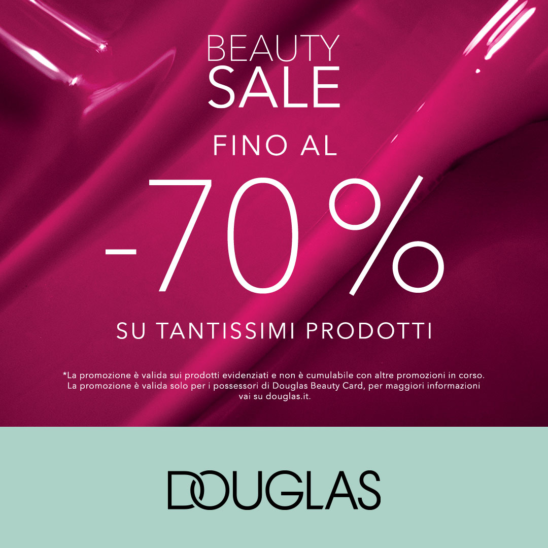 Centro Commerciale Euro Torri | Promozione: Beauty Sale da Douglas!